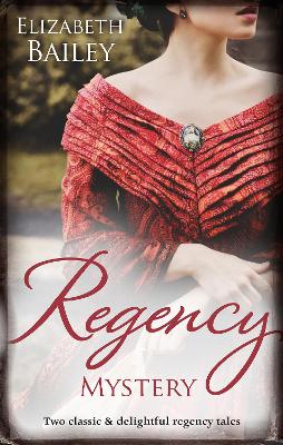Book cover for Regency Mystery/An Ardent Friendship/An Innocent Miss