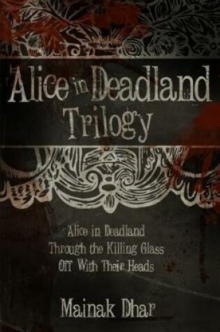 Cover of Alice in Deadland Trilogy