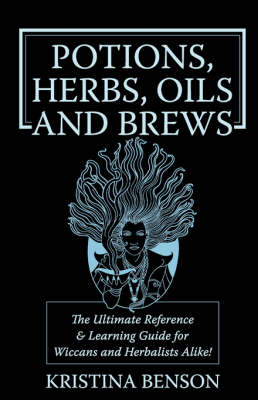 Book cover for Potions, Herbs, Oils & Brews