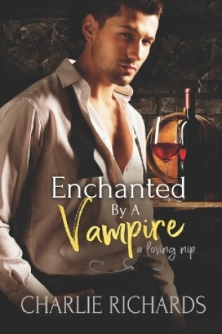 Cover of Enchanted by a Vampire