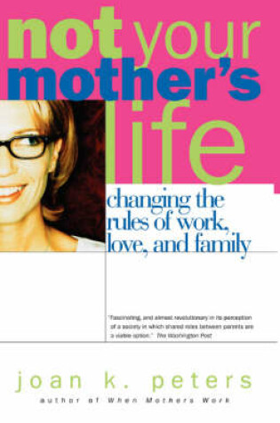 Cover of Not Your Mother's Life