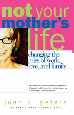 Book cover for Not Your Mother's Life