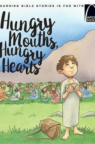 Cover of Hungry Mouths, Hungry Hearts