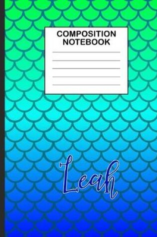 Cover of Leah Composition Notebook