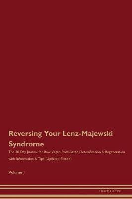 Book cover for Reversing Your Lenz-Majewski Syndrome