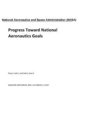 Cover of Progress Toward National Aeronautics Goals