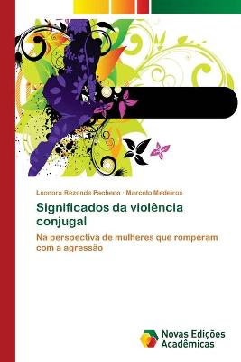 Book cover for Significados da violência conjugal