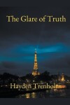 Book cover for The Glare of Truth