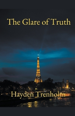 Cover of The Glare of Truth