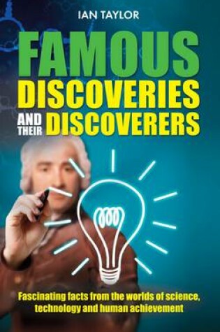 Cover of Famous Discoveries and Their Discoverers