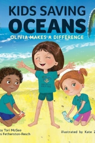 Cover of Kids Saving Oceans