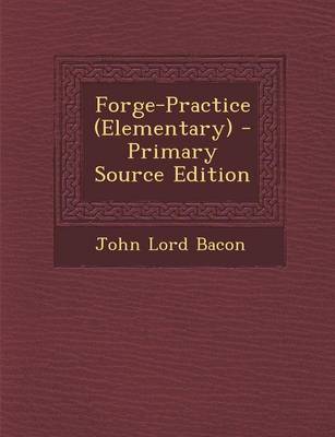 Book cover for Forge-Practice (Elementary) - Primary Source Edition