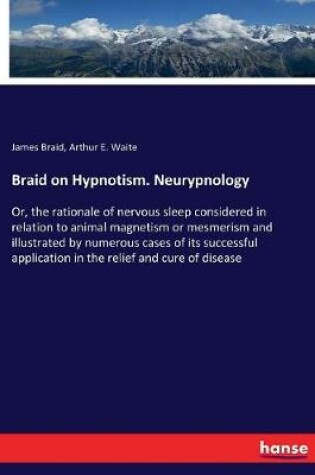 Cover of Braid on Hypnotism. Neurypnology