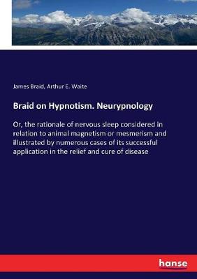 Book cover for Braid on Hypnotism. Neurypnology