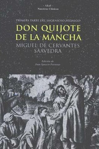 Cover of del Ingenioso Hidalgo Don Quijote de La Mancha
