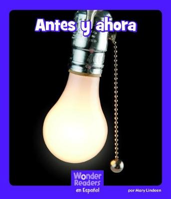 Book cover for Antes Y Ahora