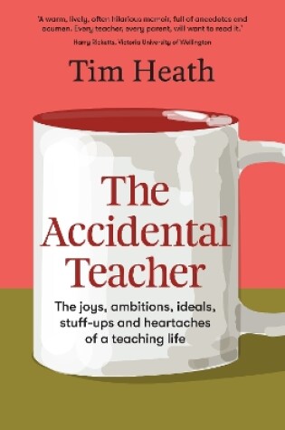 Cover of The Accidental Teacher