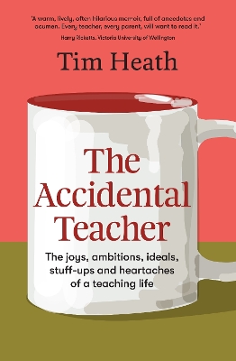Book cover for The Accidental Teacher