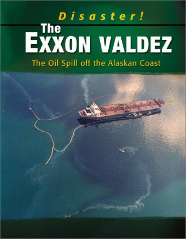 Book cover for The EXXON Valdez