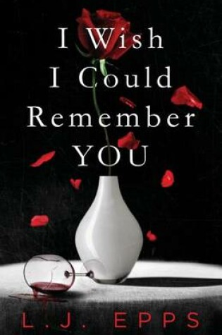 Cover of I Wish I Could Remember You