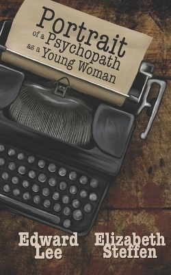 Book cover for Portrait of a Psychopath as a Young Woman