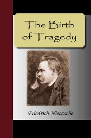 Cover of The Birth of Tragedy