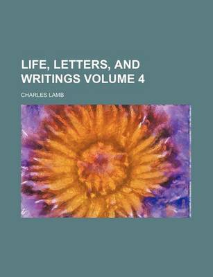 Book cover for Life, Letters, and Writings Volume 4