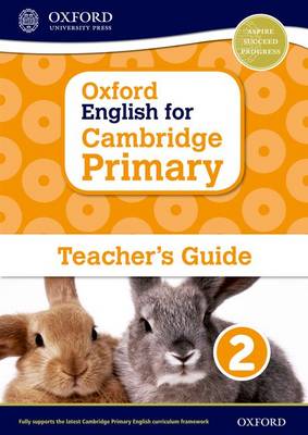 Book cover for Oxford English for Cambridge Primary Teacher Guide 2