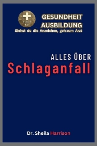 Cover of Alles über Schlaganfall
