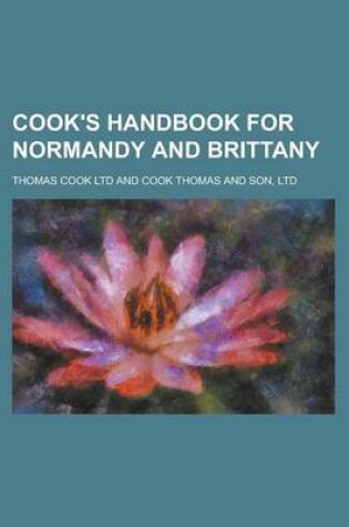 Cover of Cook's Handbook for Normandy and Brittany