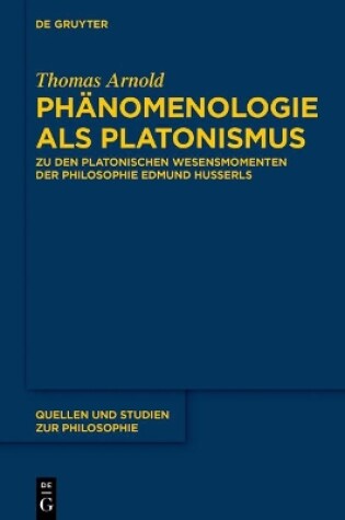 Cover of Phanomenologie als Platonismus