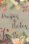 Book cover for Blank Cookbook Recipes & Notes