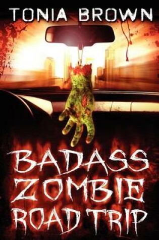 Cover of Badass Zombie Road Trip