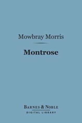 Cover of Montrose (Barnes & Noble Digital Library)