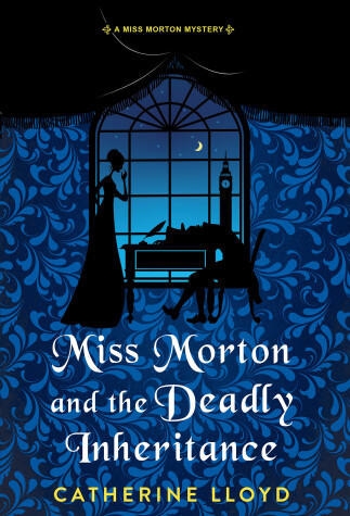 Cover of Miss Morton and the Deadly Inheritance