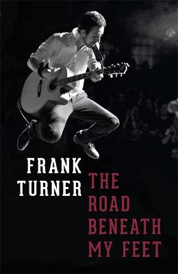 Book cover for The Road Beneath My Feet