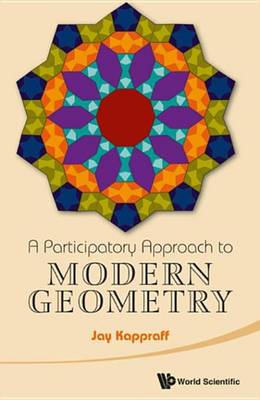 Book cover for A Participatory Approach to Modern Geometry