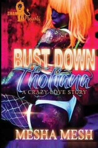 Cover of Bust Down Thotiana