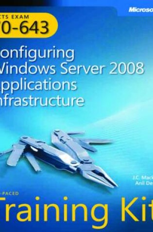 Cover of Configuring Windows Server® 2008 Applications Infrastructure