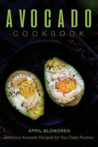 Cover of Avocado Cookbook