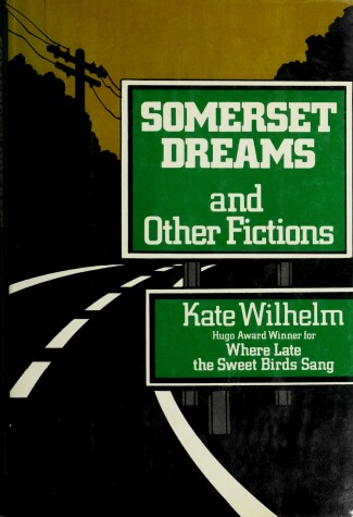 Book cover for Somerset Dreams and Other Fictions