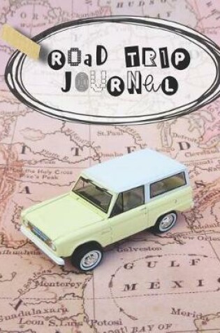 Cover of Road trip Journal