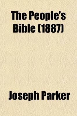 Book cover for The People's Bible (Volume 6, PT. 2); Discourses Upon Holy Scripture