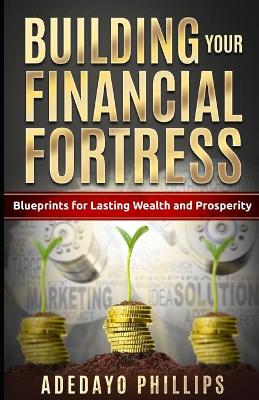 Cover of Building Your Financial Fortress