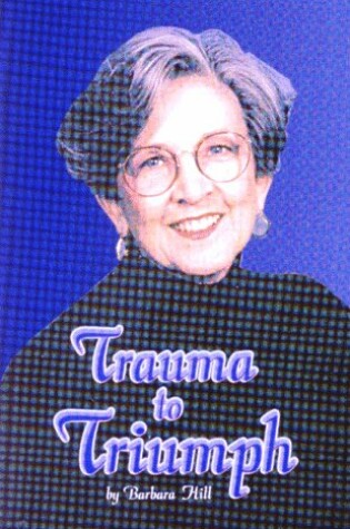 Cover of Trauma to Triumph