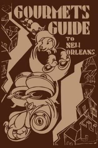 Cover of Gourmet's Guide to New Orleans