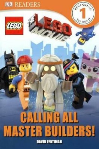 Cover of Lego Movie: Calling All Master Builders