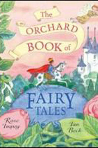 Cover of The Orchard Book of Fairytales