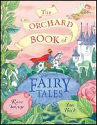 Book cover for The Orchard Book of Fairytales