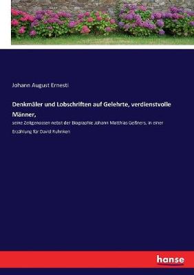Book cover for Denkmäler und Lobschriften auf Gelehrte, verdienstvolle Männer,